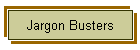 Jargon Busters